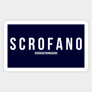 SCROFANO - Wynonna Earp #BringWynonnaHome Magnet